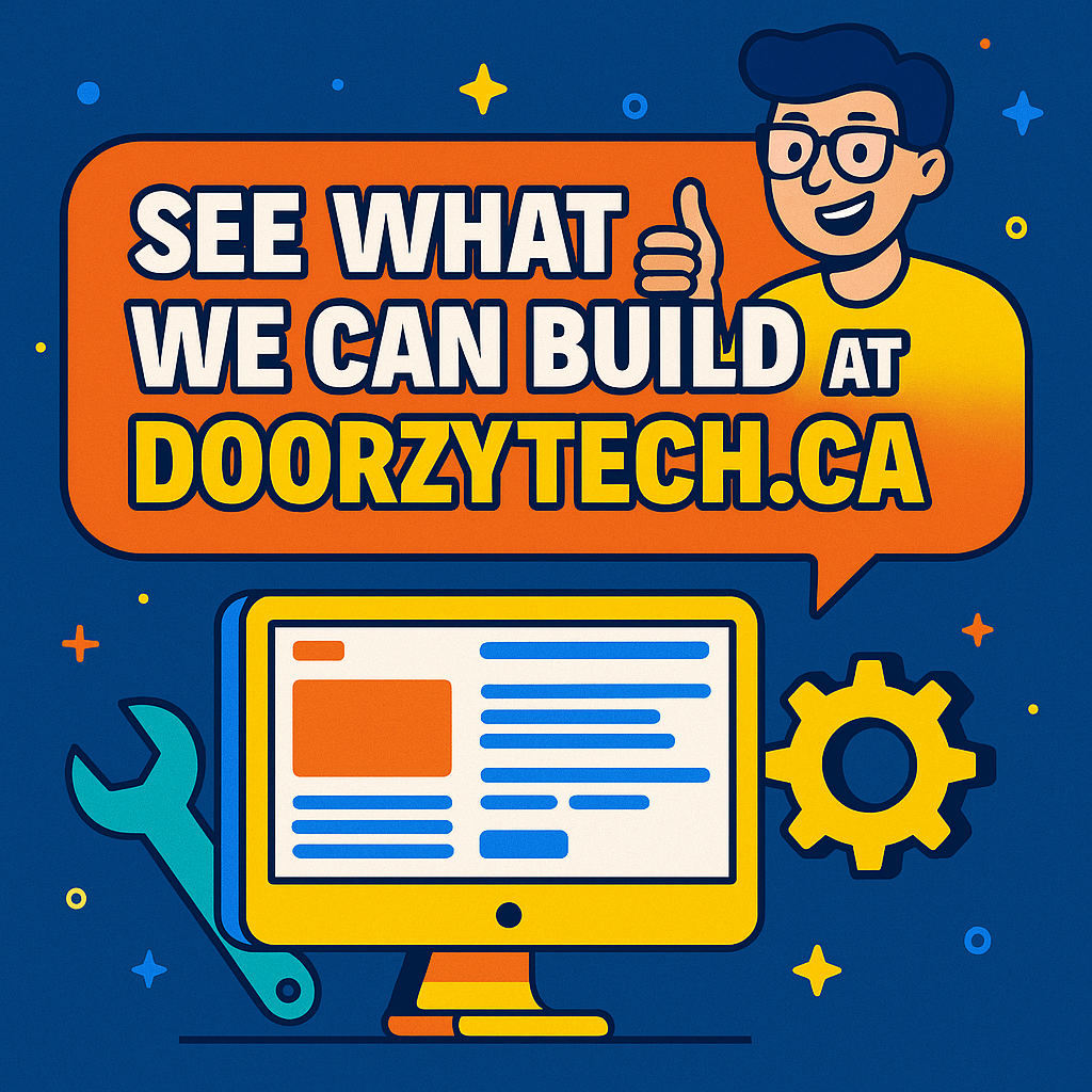 What DoorzyTech.ca Shows About Our Capabilities and Commitment to Value